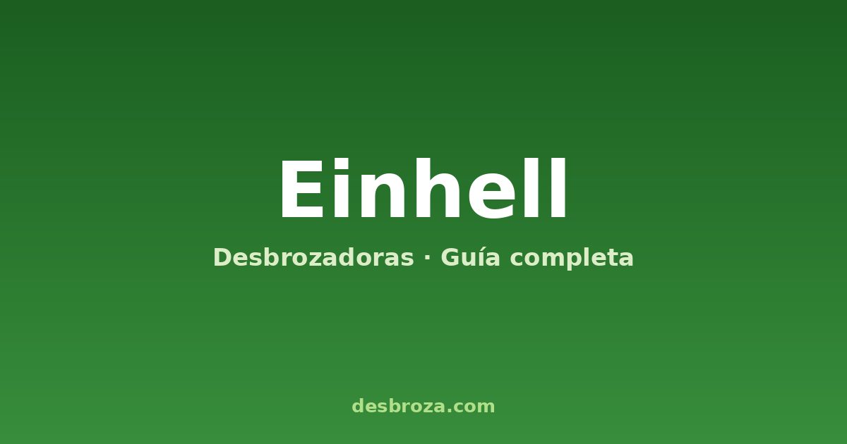 Desbrozadoras Einhell, marca alemana con sistema Power X-Change